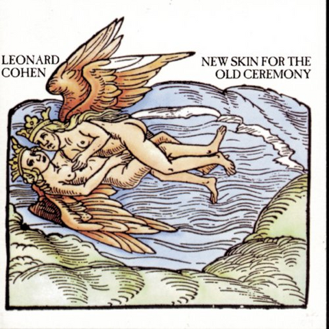 LEONARD COHEN - NEW SKIN FOR THE OLD CEREMONY (LP - REM'17 - 1974)