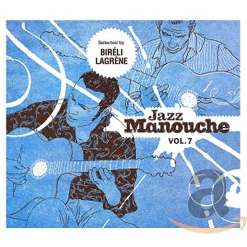 ARTISTI VARI - JAZZ MANOUCHE VOL.7