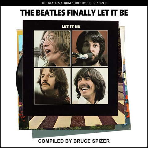 THE BEATLES - FINALLY LET IT BE: THE BEATLES ALBUM (LIBRO)