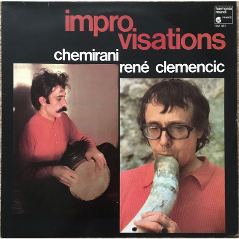 RENÉ CLEMENCIC DJAMCHID CHEMIRANI - IMPROVISATIONS (ORIENT - OCCIDENT) (LP, ALBUM)