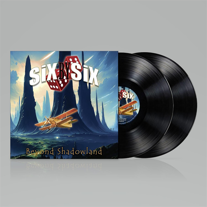 SIX BY SIX - BEYOND SHADOWLAND (2LP - 2024)
