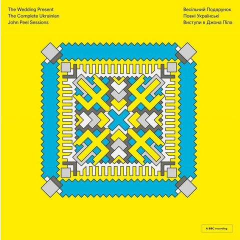 THE WEDDING PRESENT - COMPLETE UKRAINIAN PEEL SESSIONS (LP - 2019)