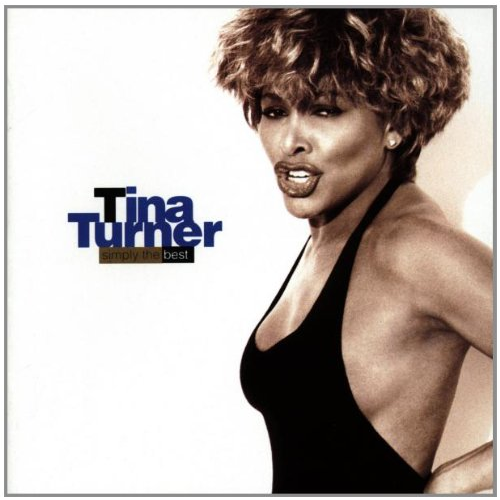 TINA TURNER - SIMPLY THE BEST