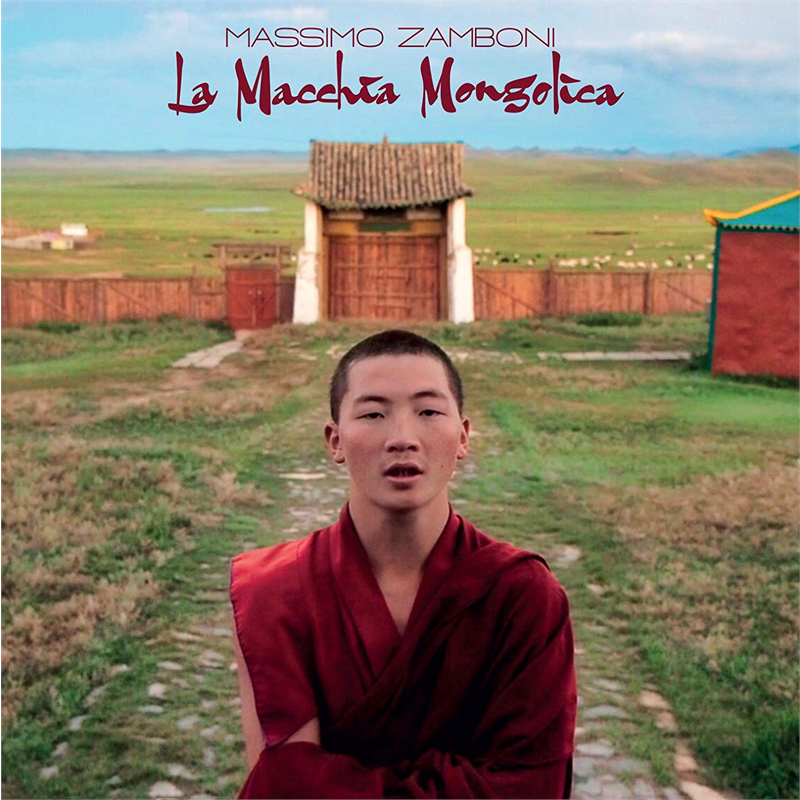 MASSIMO ZAMBONI - LA MACCHIA MONGOLICA (2020)