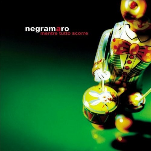 NEGRAMARO - MENTRE TUTTO SCORRE (2005)