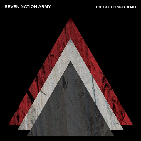 WHITE STRIPES - SEVEN NATION ARMY X THE GLITCH MOB (7'' - STANDAR - 2021)