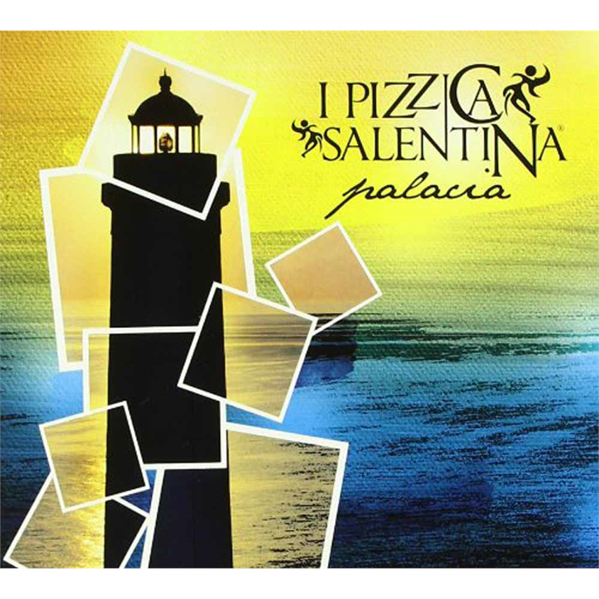 PIZZICA SALENTINA - PALACIA