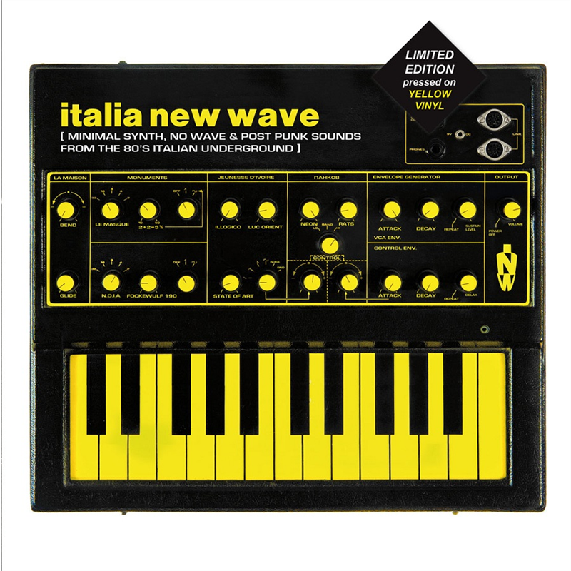 ITALIA NEW WAVE: ARTISTI VARI - THE 80’S ITALIAN UNDERGROUND: MINIMAL SYNTH, NO WAVE & POST PUNK SOUNDS (LP - 2012)