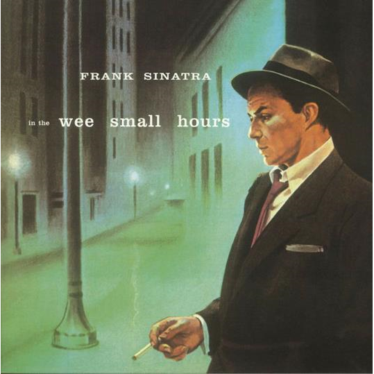 FRANK SINATRA - IN THE WEE SMALL HOURS (LP - REM17 - 1955)