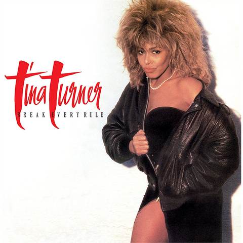 TINA TURNER - BREAK EVERY RULE (LP - REM22 - 1986)
