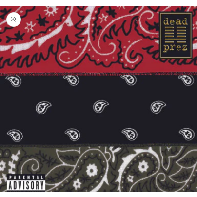 DEAD PREZ - RBG: REVOLUTIONARY BUT GANGSTA (LP - RSD BLACKFRIDAY24)