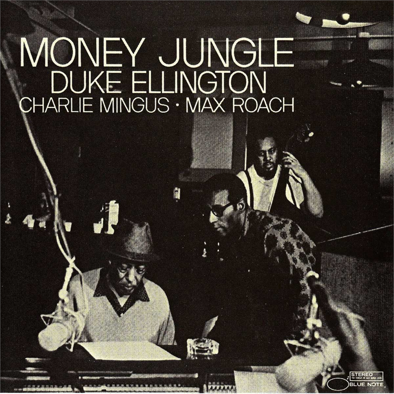 DUKE ELLINGTON - MONEY JUNGLE (1963)