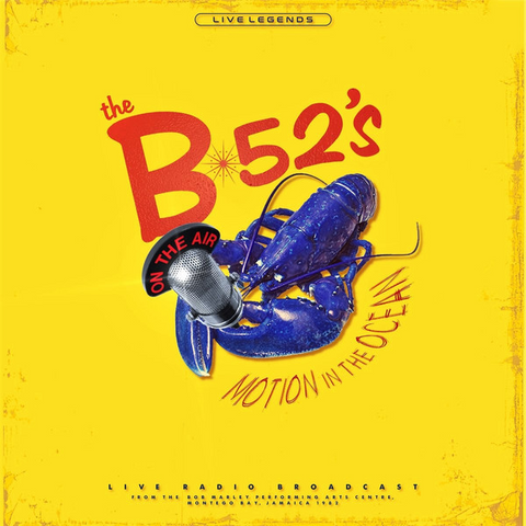B-52'S - MOTION IN THE OCEANS (LP - GIALLO | BROADCAST RADIO - 2021)