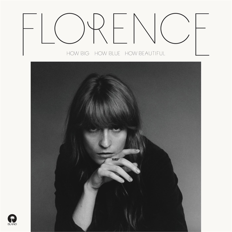 FLORENCE + THE MACHINE - HOW BIG, HOW BLUE, HOW BEAUTIFUL (2LP - 10TH ANN | CLRD - 2015)