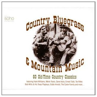 ARTISTI VARI - COUNTRY BLUEGRASS & MOUNTAIN MUSIC