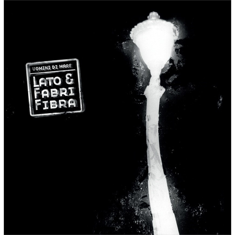 UOMINI DI MARE - LATO & FABRI FIBRA - LATO & FABRI FIBRA (LP+CD - BLU TRASP | EP - 2004)