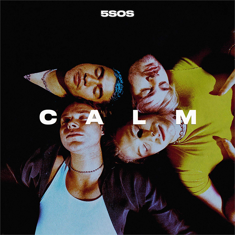 5 SECONDS OF SUMMER - CALM (2020)