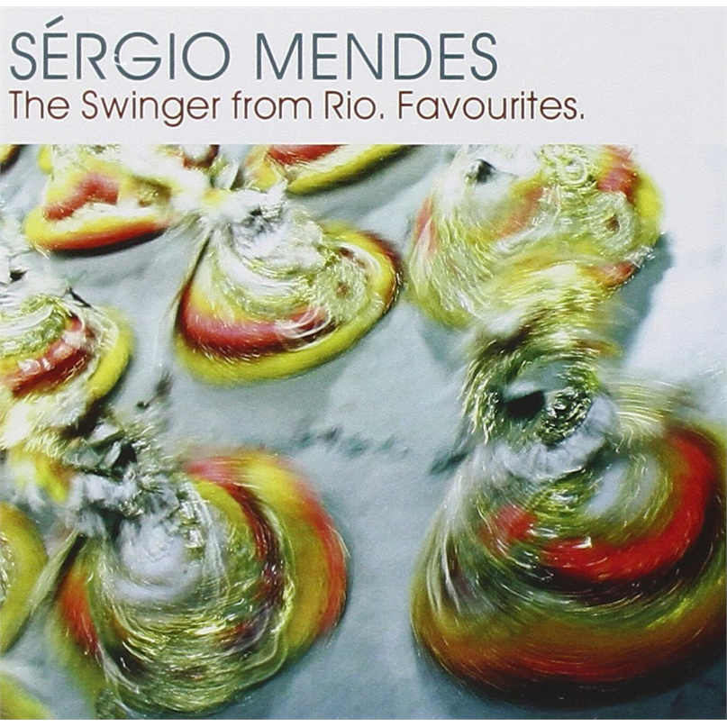 SERGIO MENDES - THE SWINGER FROM RIO