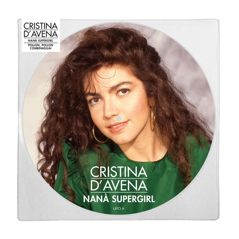 CRISTINA D'AVENA - NANA’ SUPERGIRL/POLLON, POLLON COMBINA GUAI (LP - PICTURE - 2022)