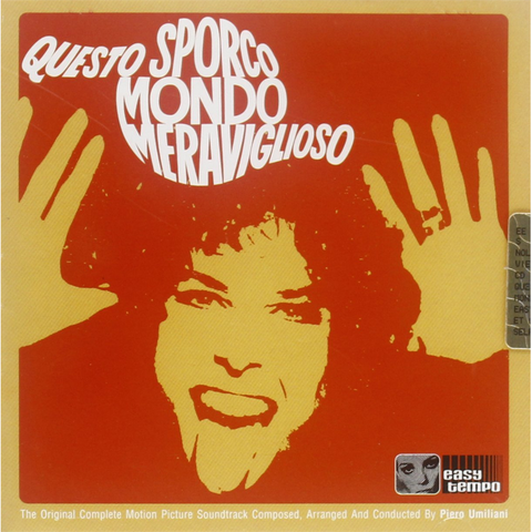 PIERO UMILIANI - SOUNDTRACK - QUESTO SPORCO MONDO MERAVIGLIOSO