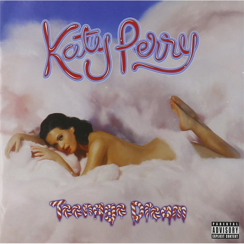 KATY PERRY - TEENAGE DREAM