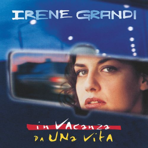 IRENE GRANDI - IN VACANZA DA UNA VITA (LP - 30TH ANN | BLU - AUTOGRAFATO | REM25 - 1995)