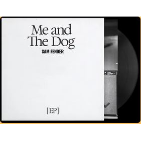 SAM FENDER - ME AND THE DOG (EP - RSD'25)