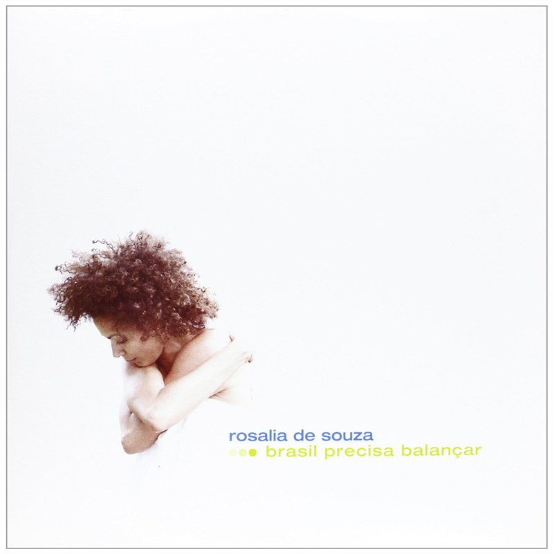 ROSALIA DE SOUZA - BRASIL PRECISA BALANCAR (2LP)