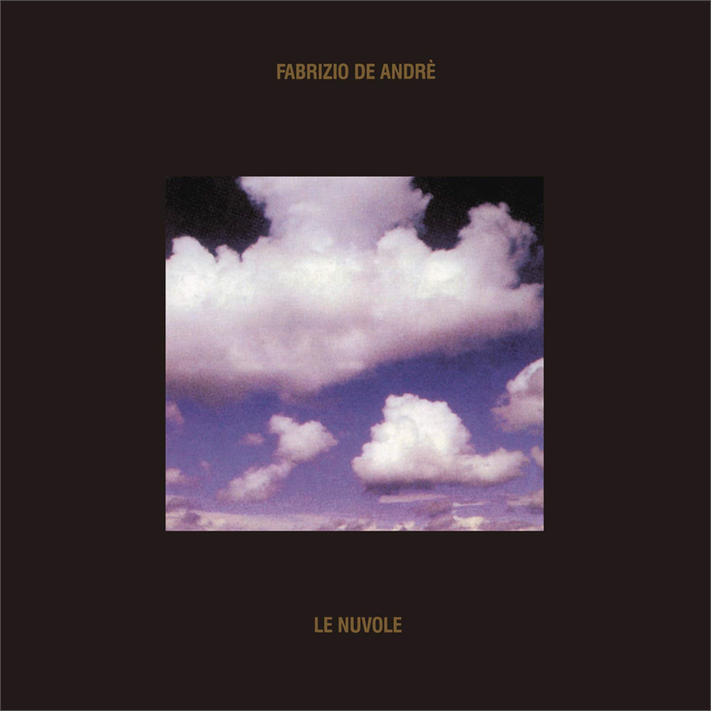 FABRIZIO DE ANDRE' - LE NUVOLE (1990 - VINLY REPLICA LTD)