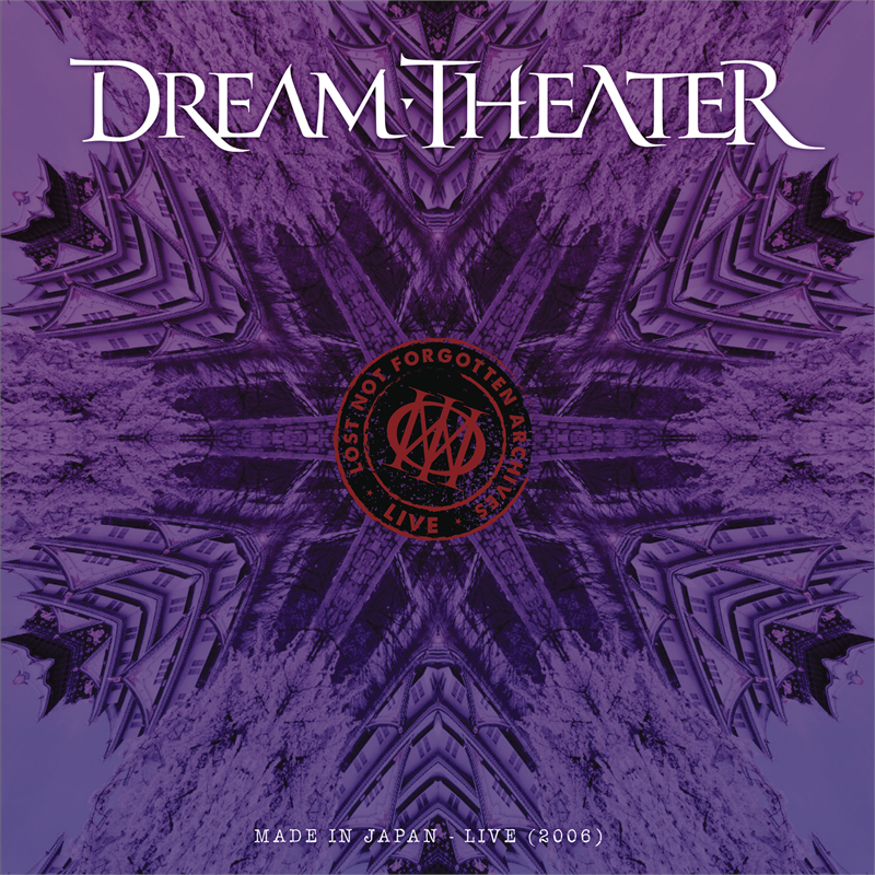 DREAM THEATER - LOST NOT FORGOTTEN ARCHIVES: MADE IN JAPAN LIVE ‘06 (3LP - 2022)