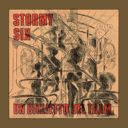 STORMY SIX - UN BIGLIETTO DEL TRAM (LP - 50ESIMO ANN | MARMORIZZATO | REM25 - 1975)