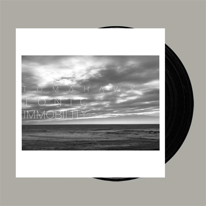 TOMAHAWK - TONIC IMMOBILITY (LP - 2021)