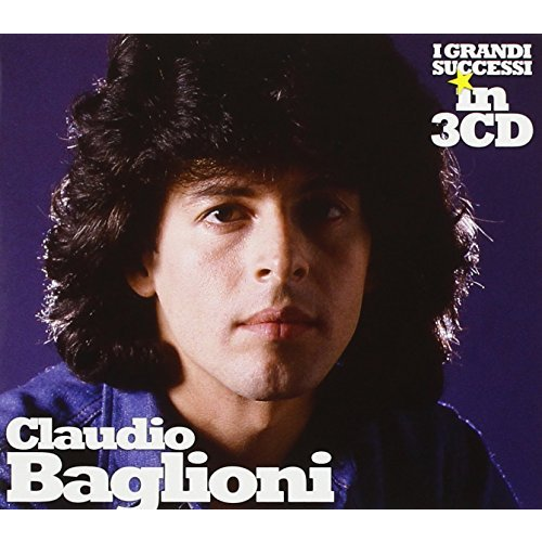 CLAUDIO BAGLIONI - I GRANDI SUCCESSI IN 3CD