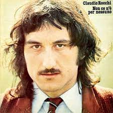 CLAUDIO ROCCHI - NON CE N’E’ PER NESSUNO (LP - VERDE | REM22 - 1979)