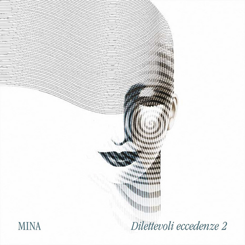 MINA - DILETTEVOLI ECCEDENZE 2 (2025)