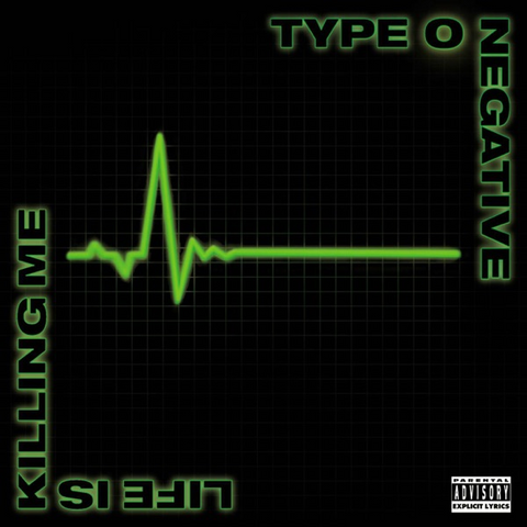 TYPE O NEGATIVE - LIFE IS KILLING ME (2003 - 2CD | REM24)