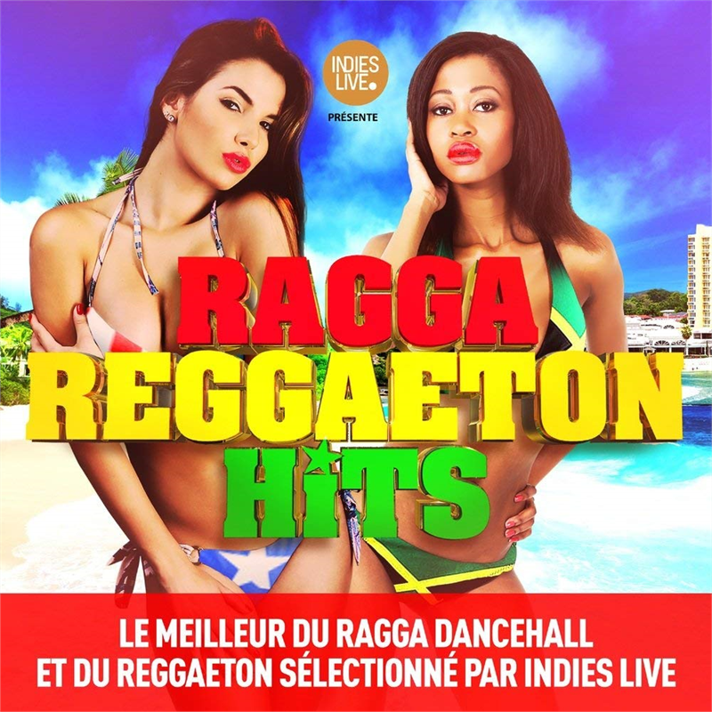 ARTISTI VARI - RAGGA REGGAETON HITS