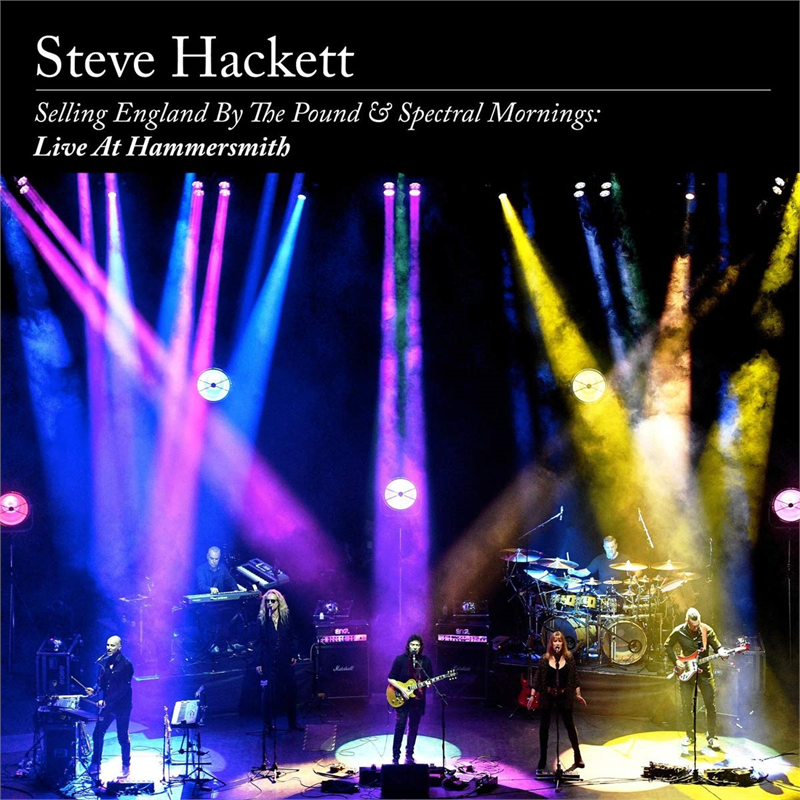 STEVE HACKETT - SELLING ENGLAND BY THE POUND: LIVE AT HAMMERSMITH (2020 - 2CD+DVD)