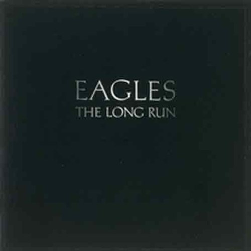 EAGLES - THE LONG RUN (1979)