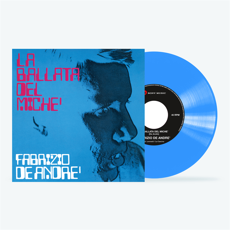 FABRIZIO DE ANDRE' - LA BALLATA DEL MICHE' / LA GUERRA DI PIERO (7'' - BLU - 2024)