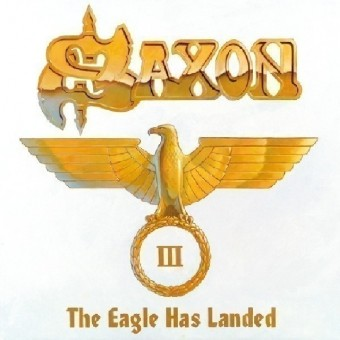 SAXON - THE EAGLE HAS LANDED PT.3 (2024 - 2CD | LIVE)