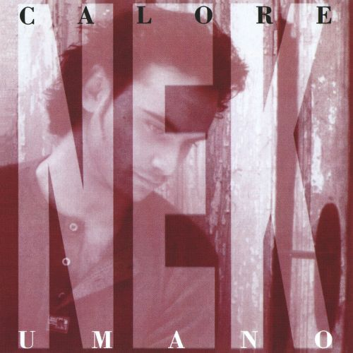 NEK - CALORE UMANO (LP - TRASPARENTE | REM25 - 1995)