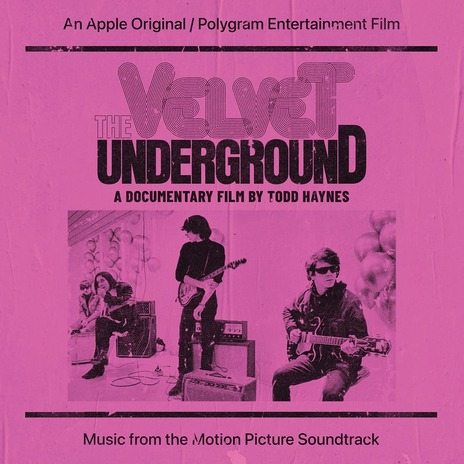 VELVET UNDERGROUND - THE VELVET UNDERGROUND: A DOCUMENTARY BY TODD HAYNES (2021 - 2CD)