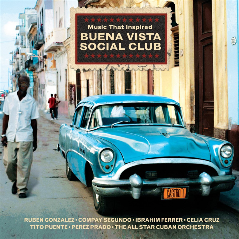 ARTISTI VARI - MUSIC THAT INSPIRED BUENA VISTA SOCIAL CLUB (2CD)