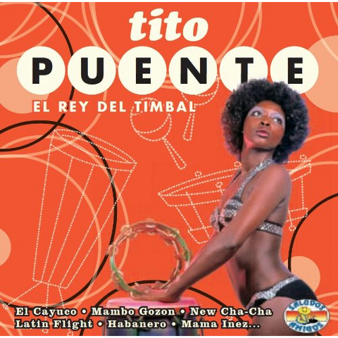 PUENTE TITO - EL REY DEL TIMBAL