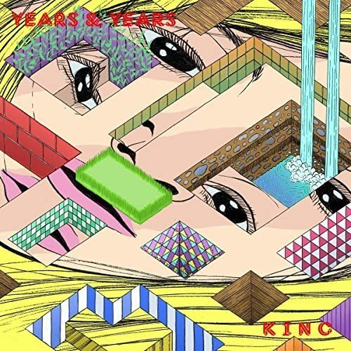 YEARS & YEARS - KING (SINGLE)
