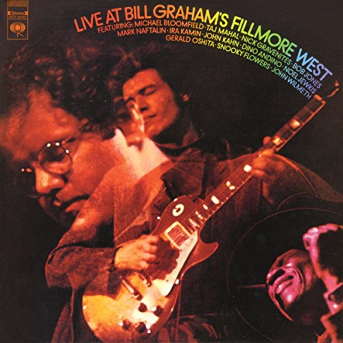 MIKE BLOOMFIELD - LIVE AT BILL GRAHAM'S FILLMORE WEST