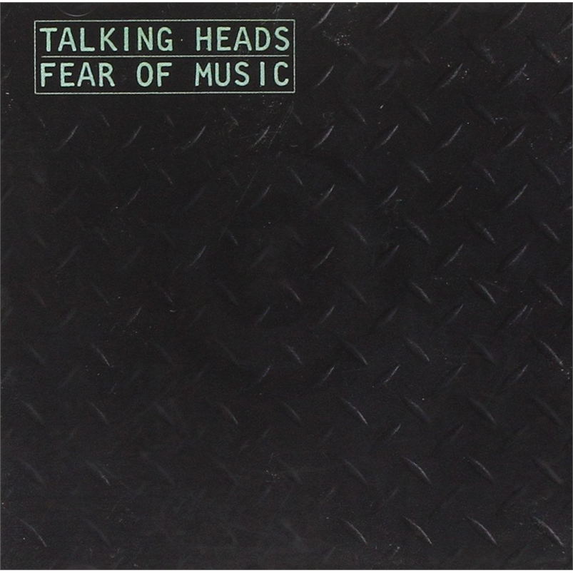 TALKING HEADS - FEAR OF MUSIC (1979)