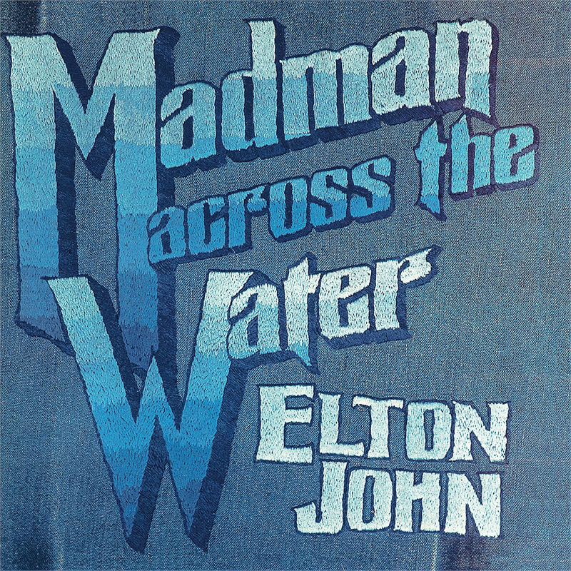 JOHN ELTON - MADMAN ACROSS THE WATER (4LP - 50TH ANN | REM22 - 1971)