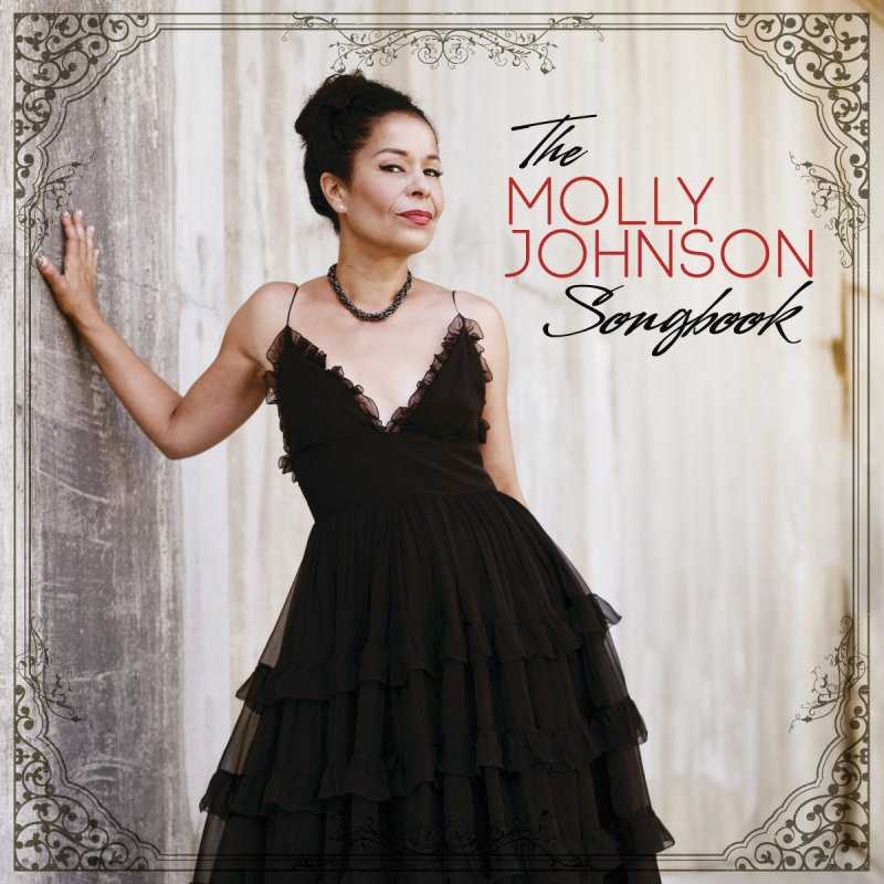 JOHNSON MOLLY - THE MOLLY JOHNSON SONGBOOK (2011)